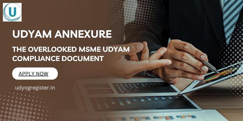 Importance of Udyam Annexure Certificate